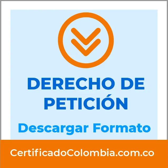 Derecho de Petición Colombia - Formato Descargar WORD - PDF