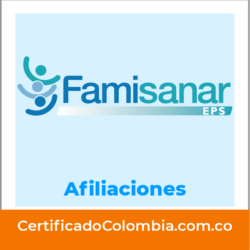Afiliación a Famisanar - CertificadoColombia.com.co