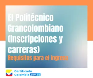 El Politécnico Grancolombiano (Inscripciones y carreras)